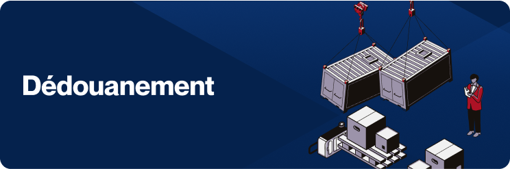 dédouanement